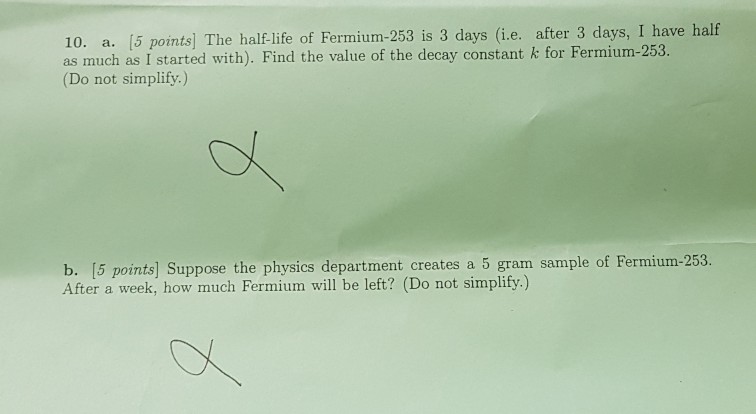 solved-10-a-5-points-the-half-life-of-fermium-253-is-3-chegg