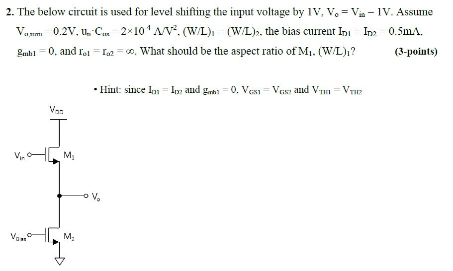 The below circuit is used for level shifting the | Chegg.com
