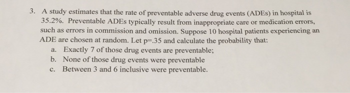 Solved A Study Estimates That The Rate Of Preventable | Chegg.com