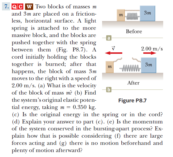 Solved 7. QC W Two blocks of masses m and 3m are placed on a | Chegg.com
