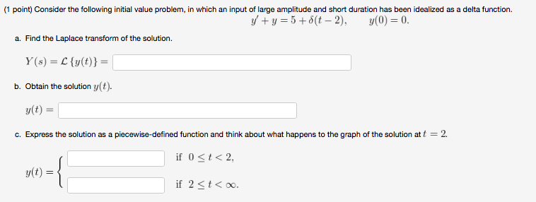 Solved (1 point) Consider the following initial value | Chegg.com