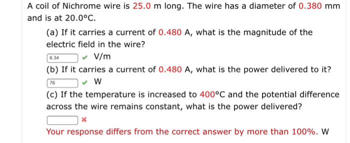 Solved A coil of Nichrome wire is 25.0 m long. The wire has | Chegg.com