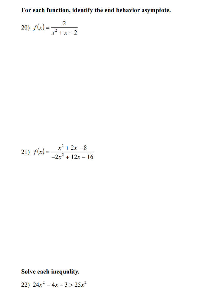 Solved For each function, identify the end behavior | Chegg.com