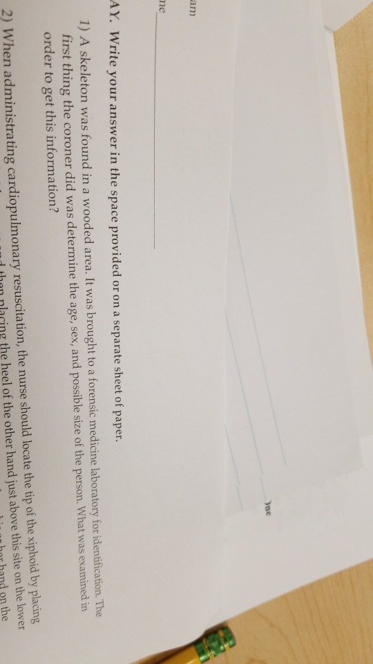 Solved ne am me AY. Write your answer in the space provided | Chegg.com