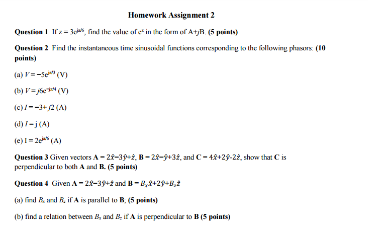 Solved If z = 3e^j pi/6, find the value of e^z in the form | Chegg.com