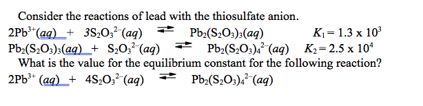 Solved Consider the reactions of lead with the thiosulfate | Chegg.com