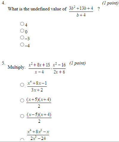 Solved What is the undefined value of 3b^2 + 13b + 4/b + 4 ? | Chegg.com