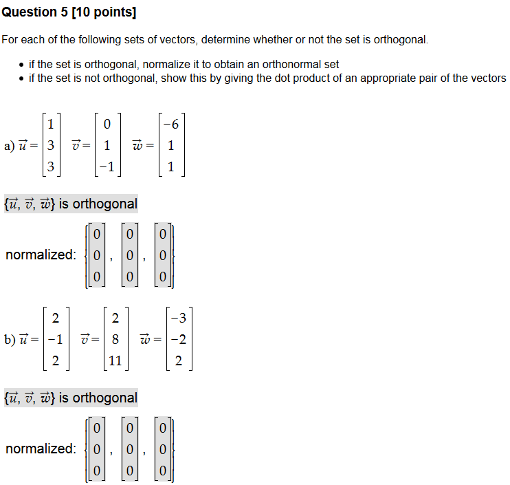 Solved For Each Of The Following Sets Of Vectors Determine