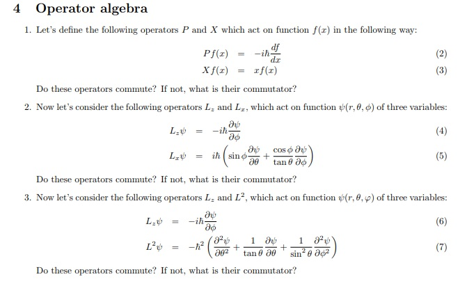 4 Operator algebra 1. Let's define the following | Chegg.com