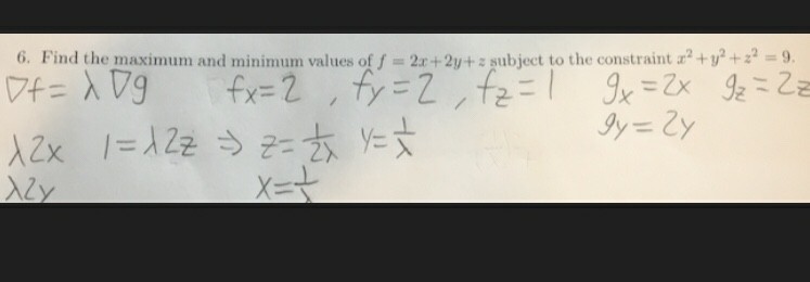 Solved 6. Find the maximum and minimum values of+2y+ z | Chegg.com