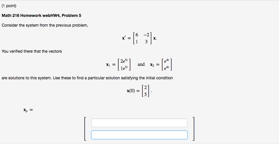 Solved 1 Point Math 216 Homework Webhw4 Problem 5 Chegg Solved 1 Point Math 216 Homework Webhw4 Problem 5 Chegg