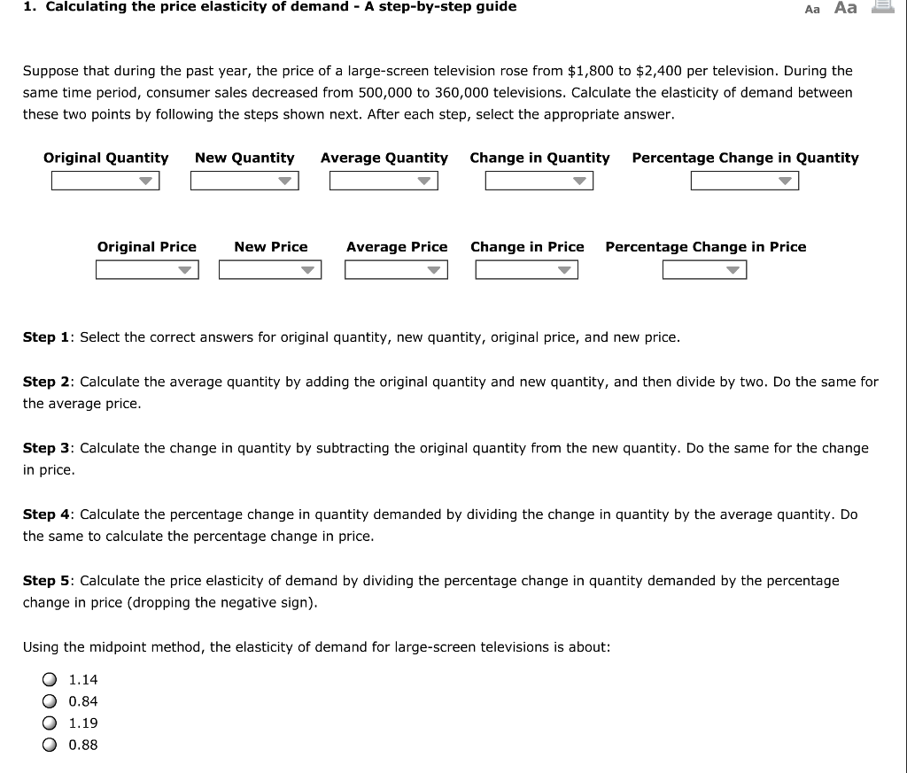 Solved Calculating The Price Elasticity Of Demand A Chegg