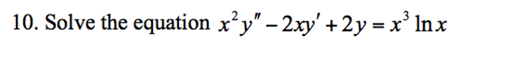 solved-solve-the-equation-x-2y-2xy-2y-x-3-ln-x-chegg