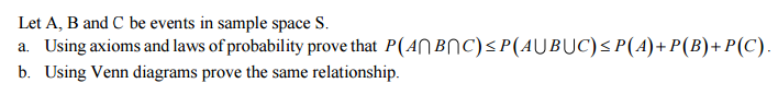 Solved Let A, B And C Be Events In Sample Space S. A. Using | Chegg.com