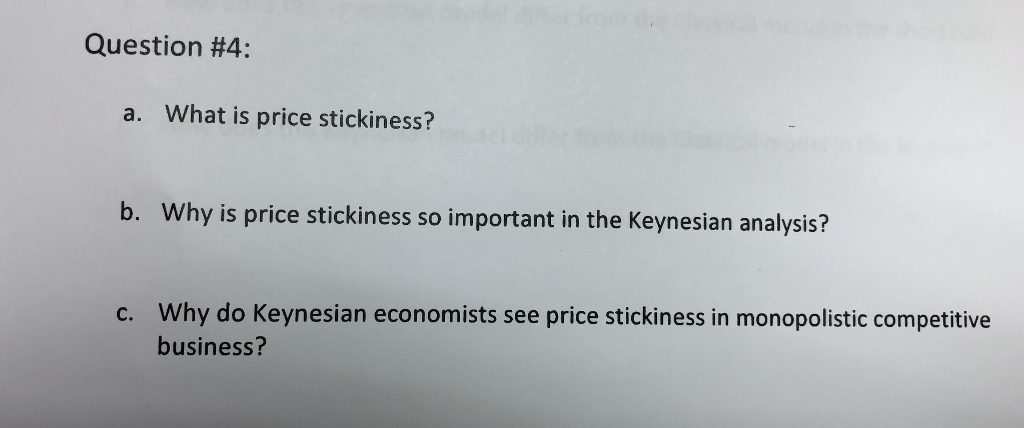 solved-question-4-a-what-is-price-stickiness-b-why-is-chegg