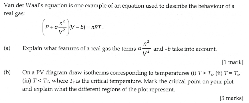 Solved Van der Waal's equation is one example of an equation | Chegg.com