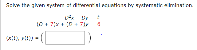 Solved Solve The Given System Of Differential Equations By 3671