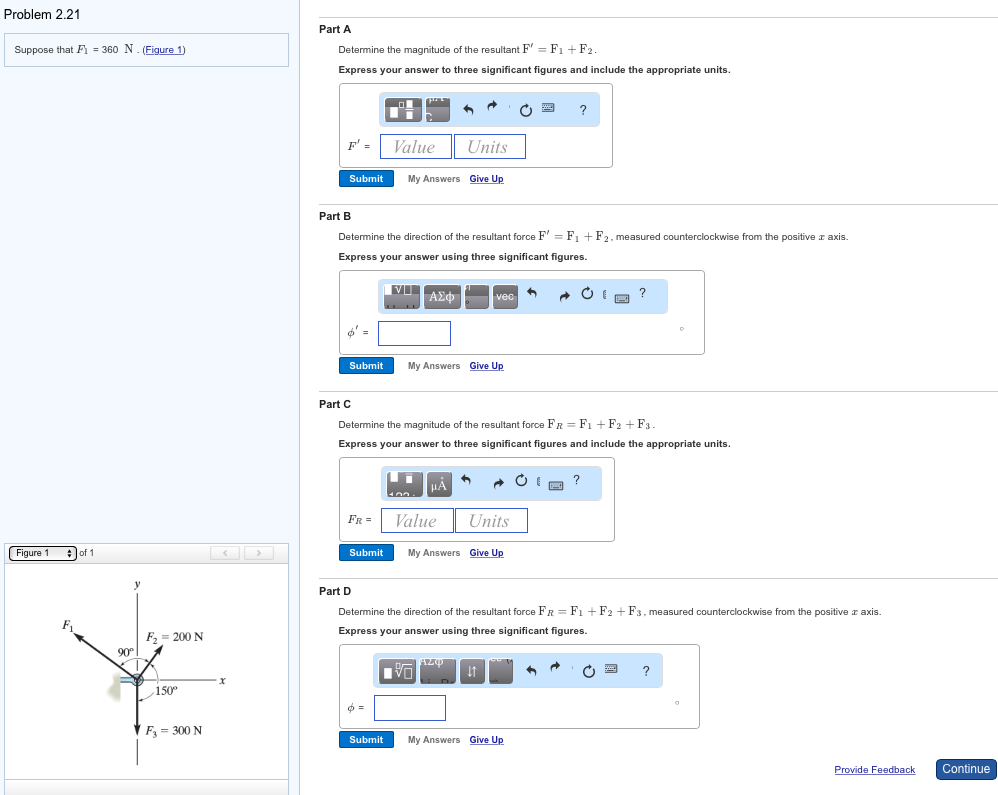 Solved Suppose that F_1 = 360 N. (Figure 1) Determine the | Chegg.com