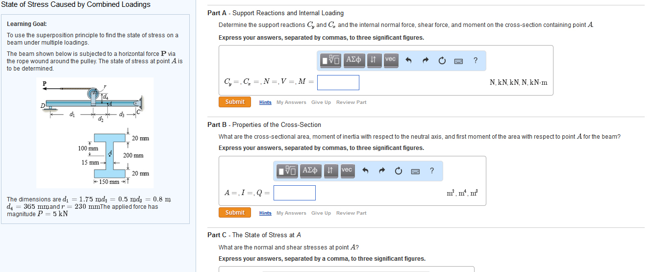 Solved State of Stress Caused by Combined Loadings Learning | Chegg.com