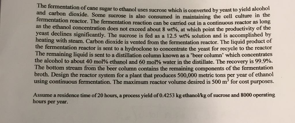The fermentation of cane sugar to ethanol uses - Phphi3Thr