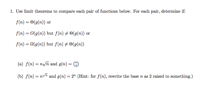 Solved Use limit theorems to compare each pair of functions | Chegg.com