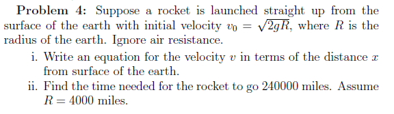 Solved Suppose a rocket is launched straight up from the | Chegg.com