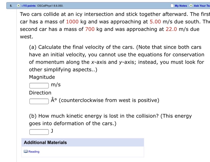 Solved Two cars collide at an icy intersection and stick | Chegg.com