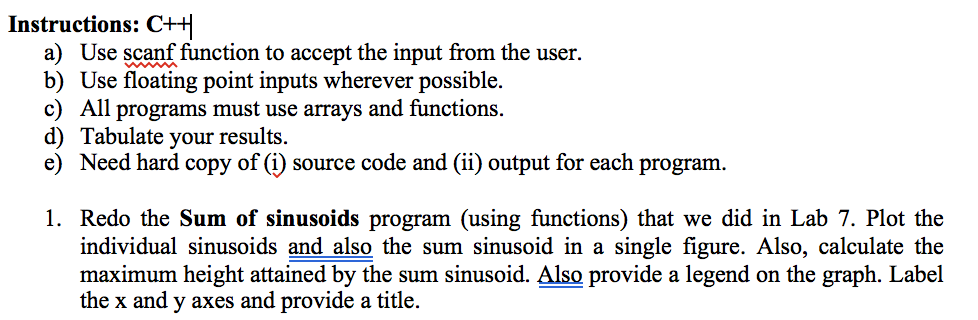 Instructions: C+* a) Use scanf function to accept the | Chegg.com