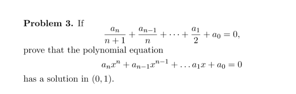 Solved Problem 3. If an-1 a1 n1 n prove that the polynomial | Chegg.com