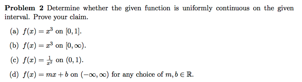 Solved Problem 2 Determine whether the given function is | Chegg.com