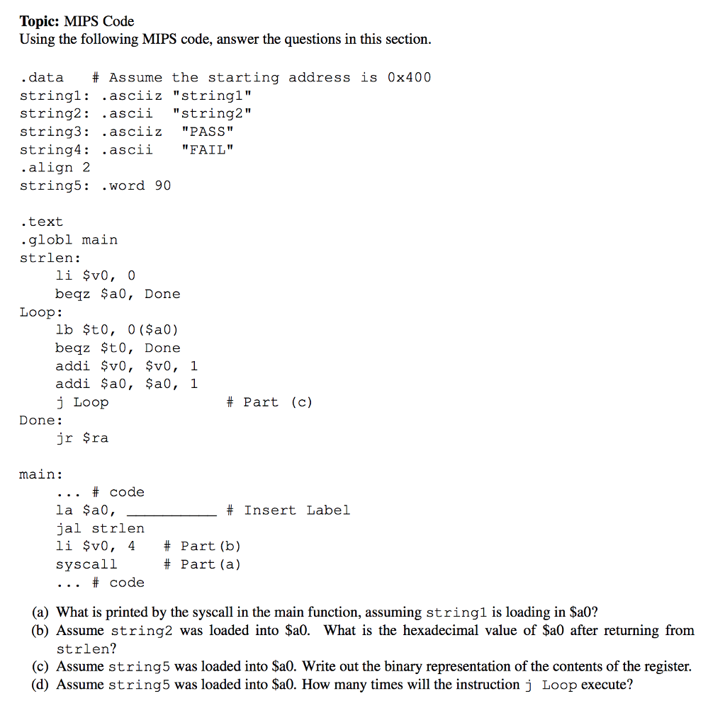 Solved Topic: MIPS Code Using the following MIPS code, | Chegg.com