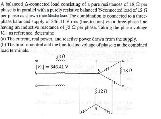 Solved A balanced delta-connected load consisting of a pure | Chegg.com