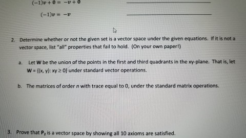 Solved Determine whether or not the given set is a vector | Chegg.com
