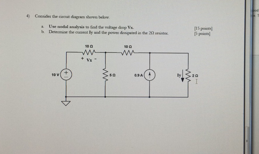 Solved 4) Consider The Circuit Diagram Shown Below. A. Use | Chegg.com