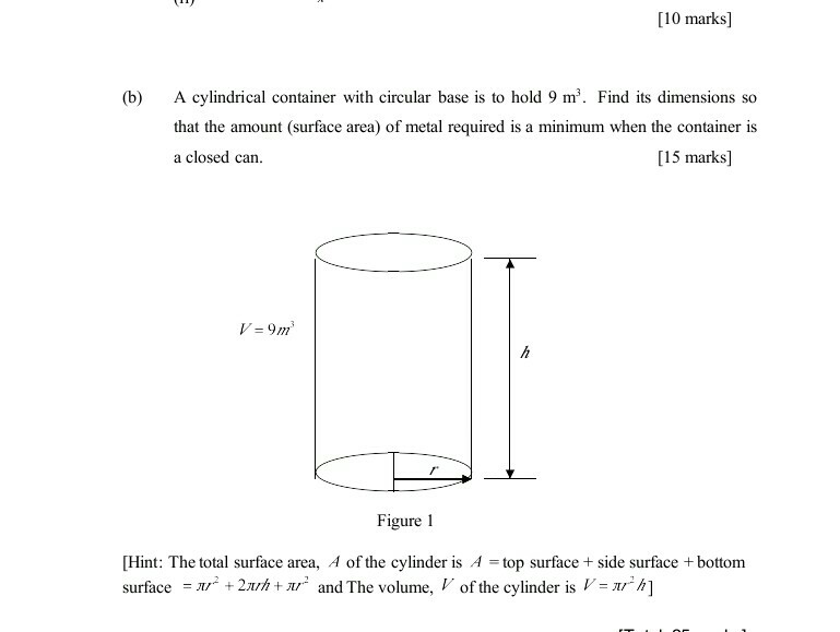 Solved [10 marks] (b) A cylindrical container with circular