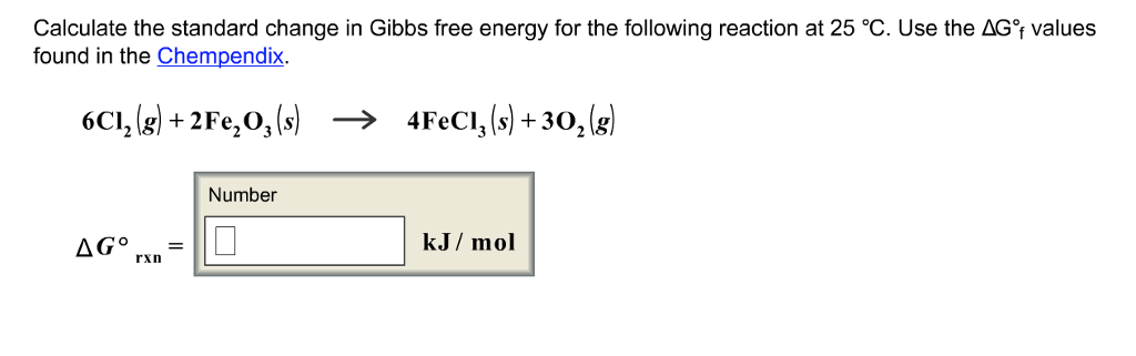 Solved Calculate the standard change in Gibbs free energy | Chegg.com