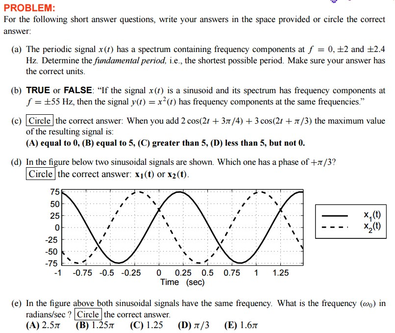 Solved For the following short answer questions, write your | Chegg.com
