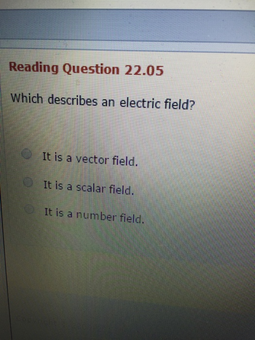 solved-which-describes-an-electric-field-it-is-a-vector-chegg