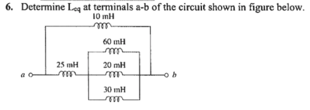 Solved 6. Determine Leq At Terminals A-b Of The Circuit | Chegg.com