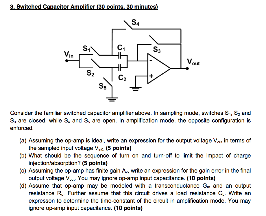 Solved 3. Switched Capacitor Amplifier (30 points, 30