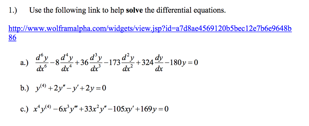 Solved Use the following link to help solve the differential | Chegg.com