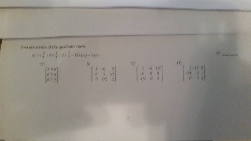 Solved Find The Matrix Of The Quadratic Form 6 In