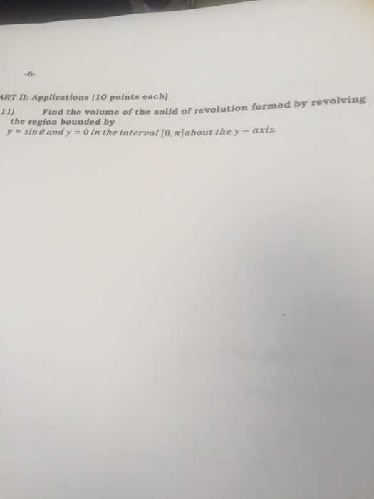 Solved Find The Volume Of The Solid Of Revolution Formed By | Chegg.com