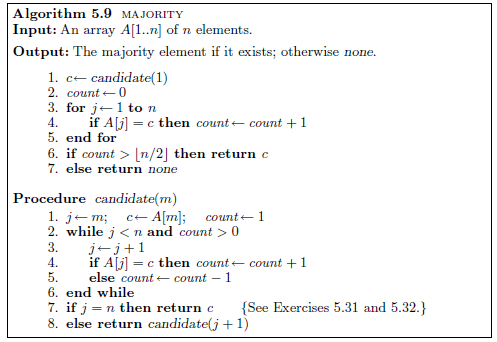 MAJORITY Input: An array >A[l..n] of n elements. | Chegg.com