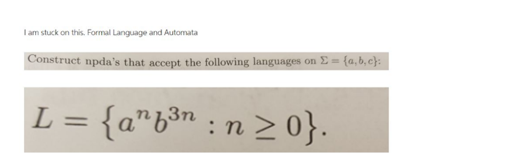 Solved Construct Npda's That Accept The Following Languages | Chegg.com