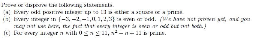 Solved Prove Or Disprove The Following Statements Every