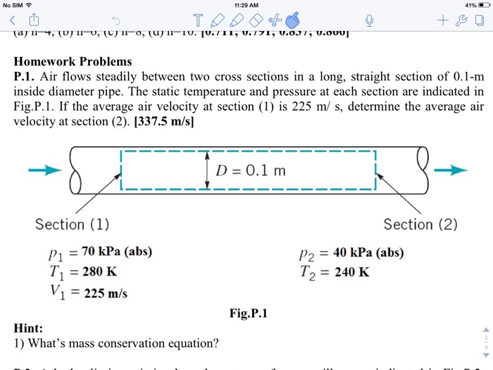 Solved Homework Problems P.1. Air flows steadily between two
