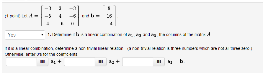 Solved Let A Yes 1 Determine If B Is A Linear 0309
