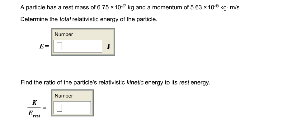 Solved A particle has a rest mass of 6.75 times 10^-27 kg | Chegg.com