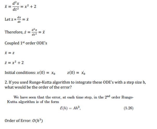 Solved dt2 Let z =- dt d2x Therefore, z = Coupled 1st order | Chegg.com